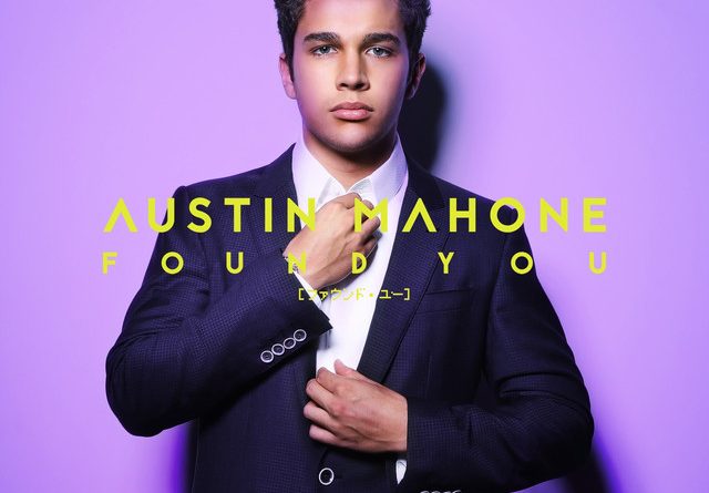 Austin Mahone - Found You