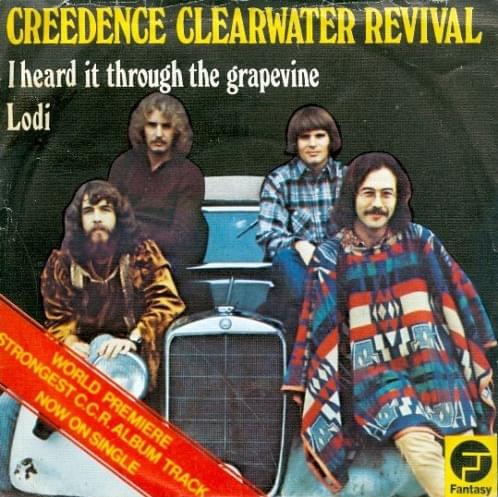 Creedence Clearwater Revival - I Heard It Through The Grapevine