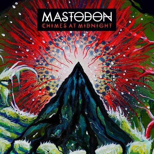 Mastodon - Chimes At Midnight