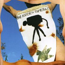 The Hidden Cameras - Golden Streams