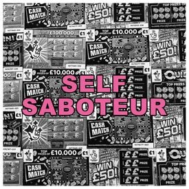 Kid Kapichi - Self Saboteur