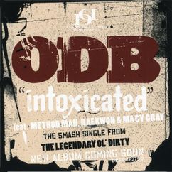 Ol' Dirty Bastard, Macy Gray, Method Man, Raekwon - Intoxicated