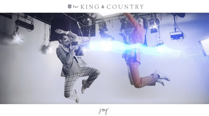 for KING & COUNTRY - joy.