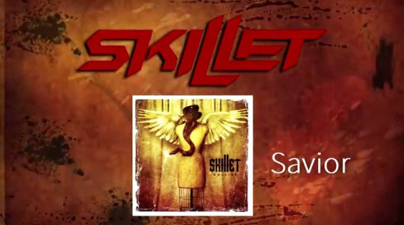 Skillet - Savior