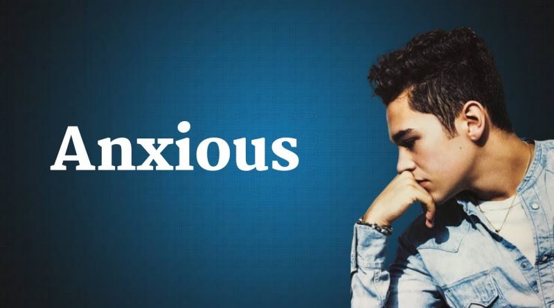 Austin Mahone - Anxious
