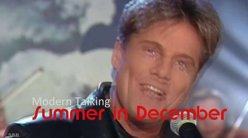 Modern Talking - Summer In December