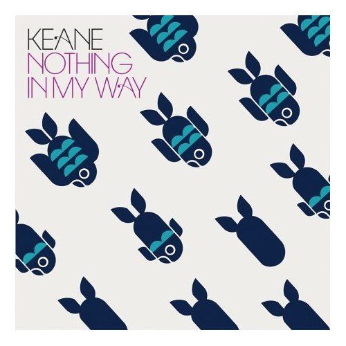 Keane - Nothing In My Way