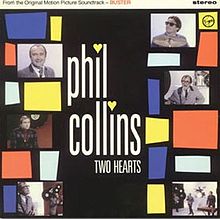 Phil Collins - Two Hearts