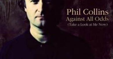 Phil Collins - Against All Odds (Take A Look At Me Now)