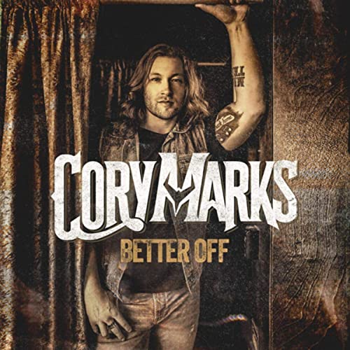 Cory Marks - Better Off