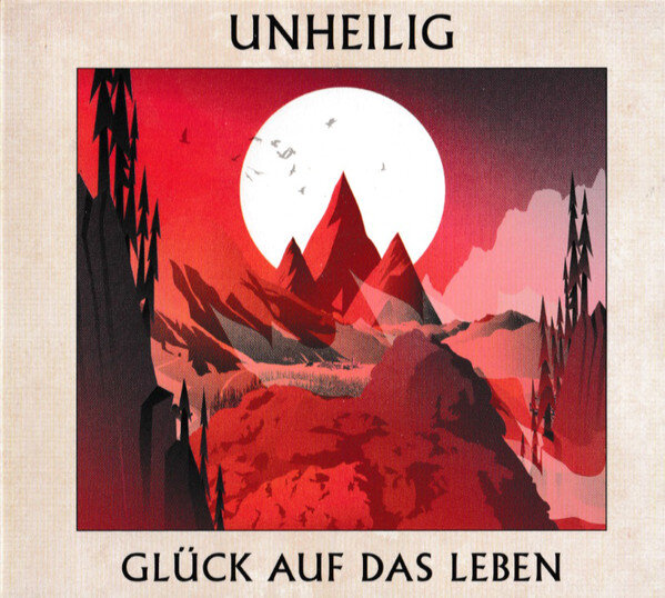 Unheilig - Glück auf das Leben