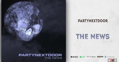 PARTYNEXTDOOR - THE NEWS