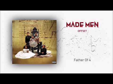 Offset - Made Men