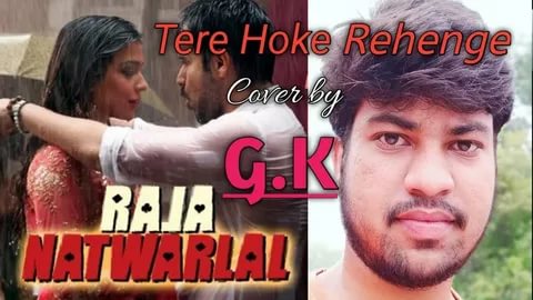 Arijit Singh - Tere Hoke Rehenga