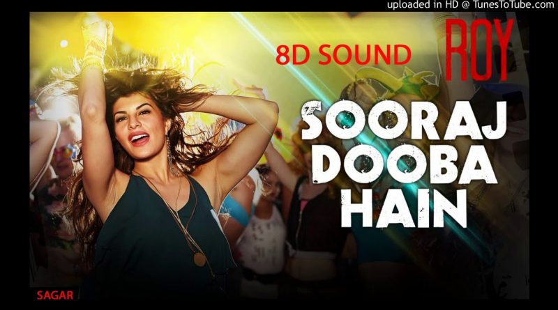 Arijit Singh - Sooraj Dooba Hain