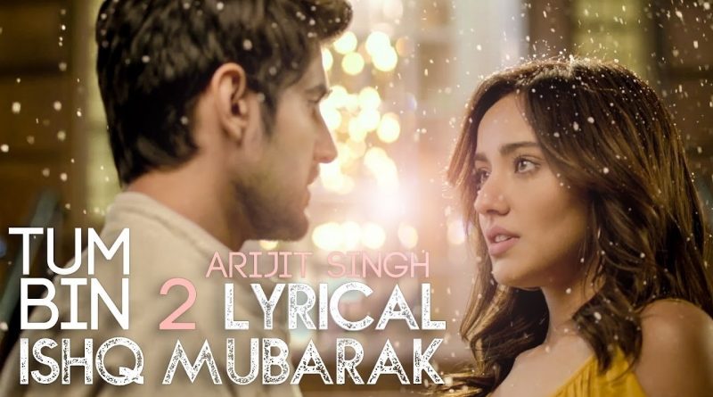 Arijit Singh - Ishq Mubarak