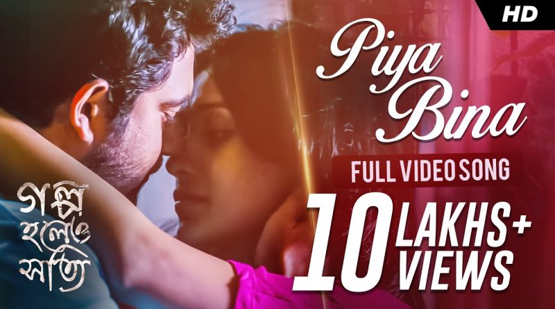 Arijit Singh - Piya Bina