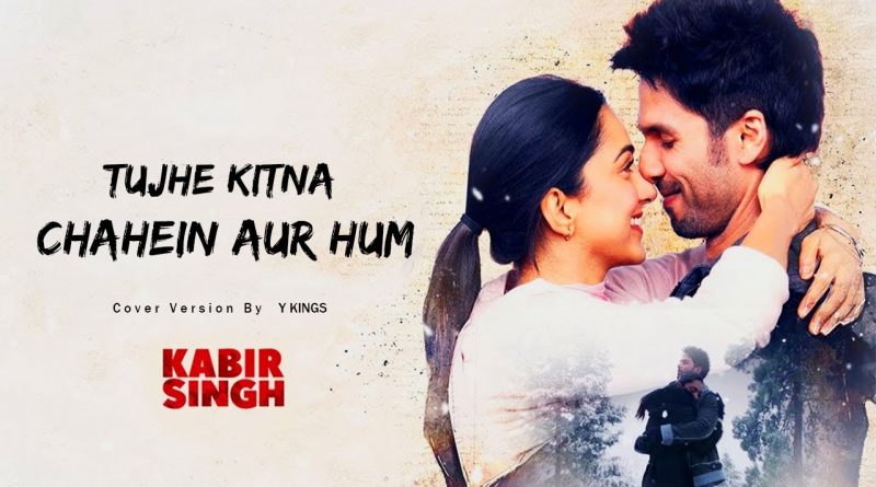Jubin Nautiyal - Tujhe Kitna Chahein Aur