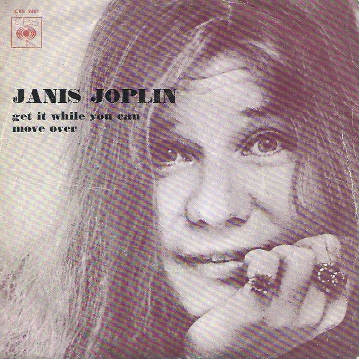 Janis Joplin - Get It While You Can