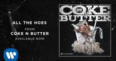 O.T. Genasis - All the Hoes