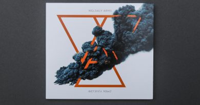 Welshly Arms - Never Be The Same