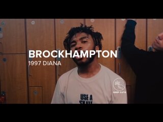 BROCKHAMPTON - 1997 DIANA
