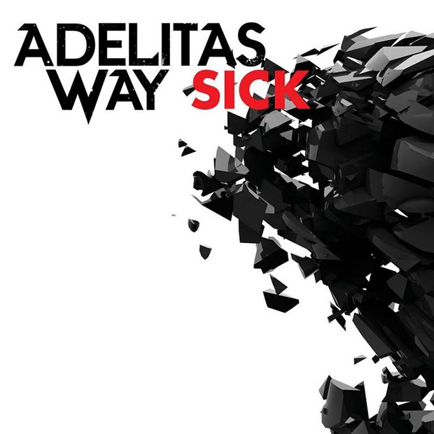 Adelitas Way - Sick