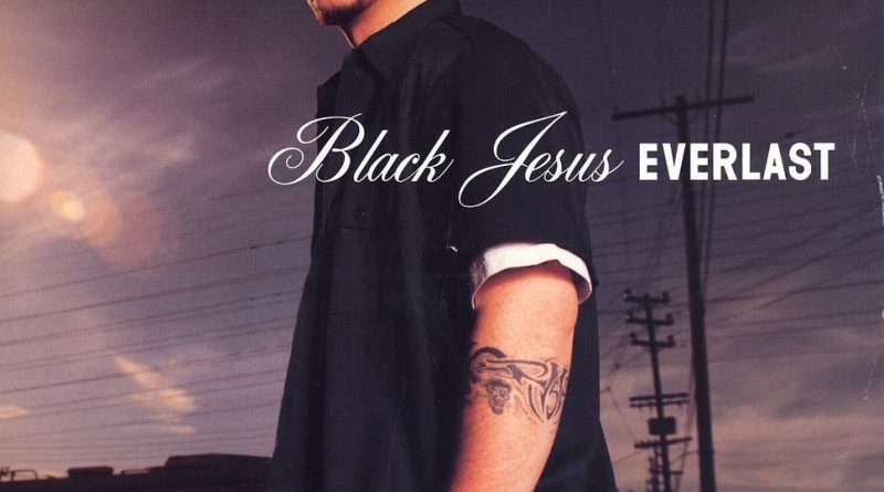 Everlast - Black Jesus
