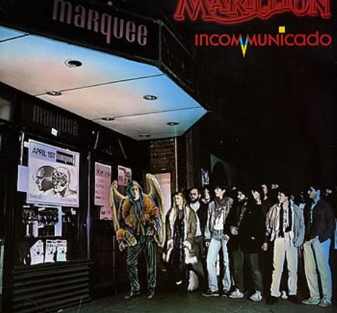 Marillion - Incommunicado