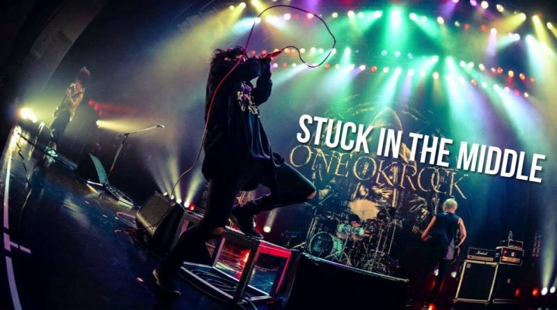 One Ok Rock - Stuck in the Middle