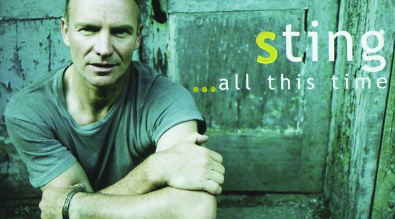Sting - All This Time