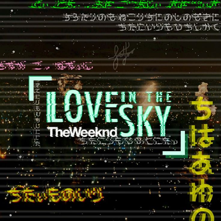 The Weeknd - Love In The Sky