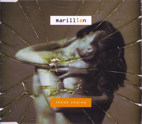 Marillion - These Chains