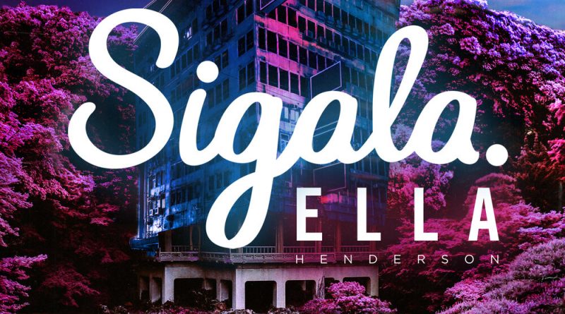Sigala, Ella Henderson - We Got Love