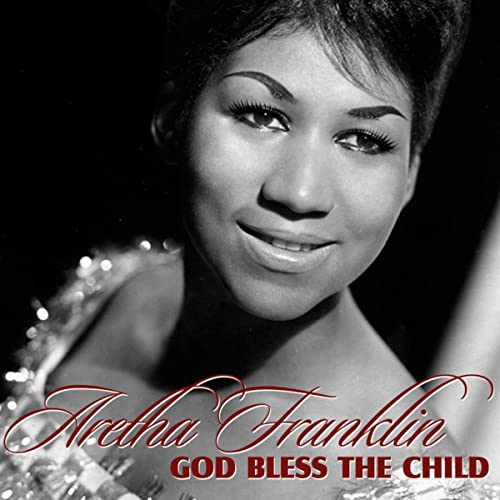 Aretha Franklin - God Bless The Child