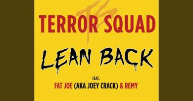 Terror Squad feat. Fat Joe, Remy Ma - Lean Back