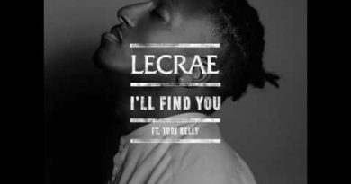 Lecrae feat. Tori Kelly - I’ll Find You