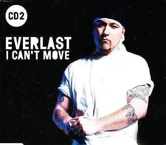 Everlast - I Can't Move