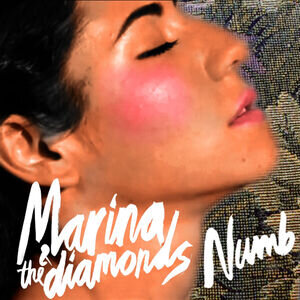 MARINA - Numb