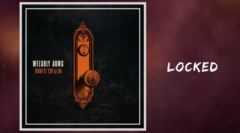 Welshly Arms - Locked
