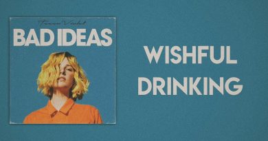 Tessa Violet - Wishful Drinking
