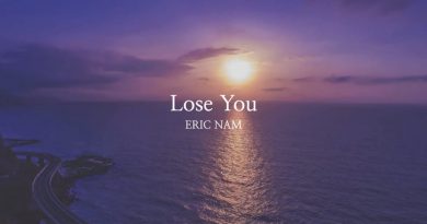 Eric Nam - Lose You