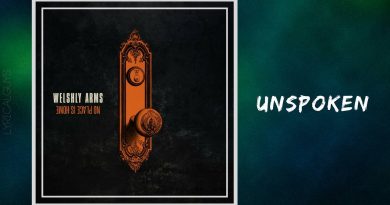 Welshly Arms - Unspoken