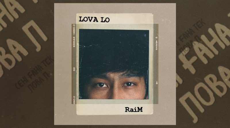 Raim - Lova Lo