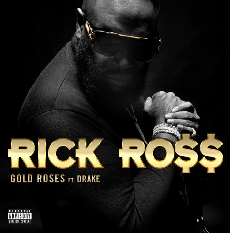 Rick Ross feat. Drake - Gold Roses