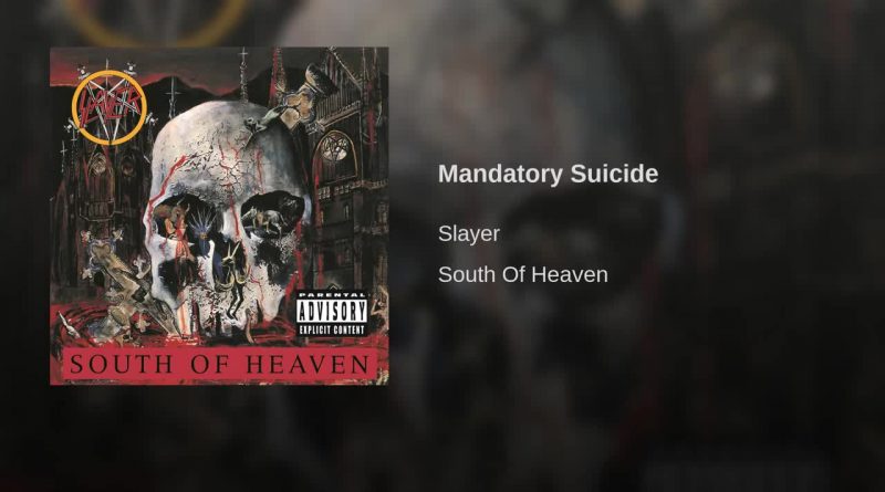 Slayer - Mandatory Suicide