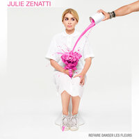 Julie Zenatti - Tout est plus pop
