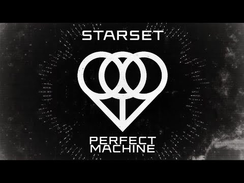 Starset - PERFECT MACHINE