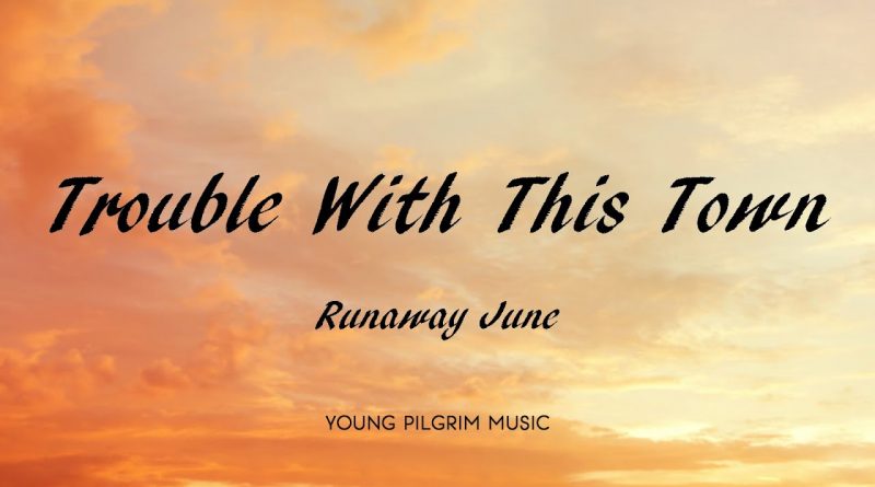 Runaway June