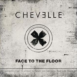 Chevelle - Face to the Floor